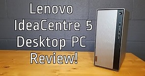 Lenovo IdeaCentre 5 Review with Benchmarks and a Look Inside
