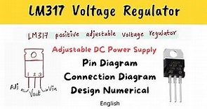 LM317 Adjustable Voltage Regulator - English - Design adjustable voltage regulator using LM317