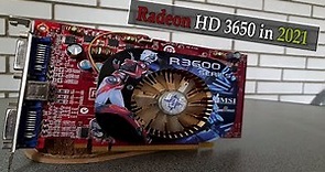 Radeon HD 3650 in 2022 | Obsolete - but not useless