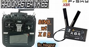 Tx16s bind with Frsky receiver / radiomaster tx16s with Frsky X8R receiver / multiprotocol Transmitr