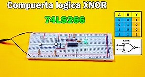 Electrónica digital básica, compuerta lógica XNOR, CI 74LS266