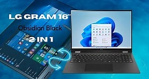 LG Gram 16in Obsidian Black 2-in-1 Laptop - 16T90Q-K.ADB8U1