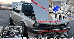 Ebay Turbo Kit (1 year review) $600 BMW E30 M20 turbo kit + parts list! Worth it?