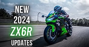 NEW 2024 Kawasaki ZX6R Updates - New Bike Incoming!