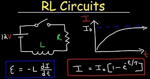 RL Circuits - Inductors & Resistors