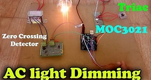 Arduino Project: 110/220Vac Bulb dimming using MOC3021, Triac BTA16 and Zero Crossing detector
