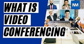 What is Video Conferencing? (Online Meetings)