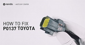 How to Fix TOYOTA P0137 Engine Code in 4 Minutes [3 DIY Methods / Only $9.42]