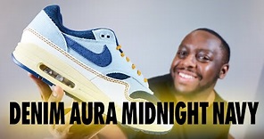 Nike Air Max 1 Denim Aura Midnight Navy On Foot Sneaker Review QuickSchopes 596 Schopes FQ8900 440