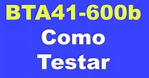 Triac Bta41-600b Como Medir / Testar