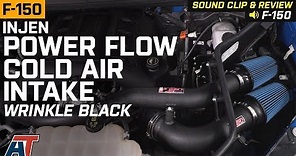 2015-2019 F150 Injen Power-Flow Cold Air Intake 3.5L Review & Sound Clip