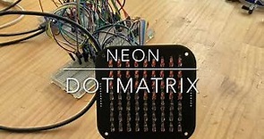 Neon DotMatrix Display