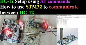 How to use HC12 with STM32 || F446 || F103 || 2 way communication