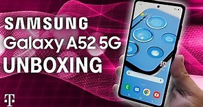 Samsung Galaxy A52 5G Unboxing | T-Mobile