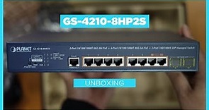 Planet Ultra PoE Switch - GS-4210-8HP2S | Unboxing