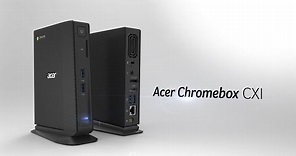 Acer Chromebox CXI - Redefining Speed, Security, Simultaneousness (Features & Highlights)