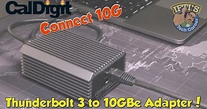 Caldigit Connect 10G - ThunderBolt 3 to 10GBe Adapter! : REVIEW