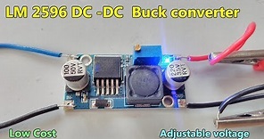 LM 2596 DC -DC Buck converter | Adjustable step down module | specifications -Application