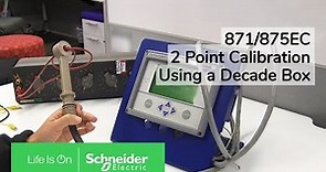 875EC + 871EC Conductivity System 2-Point Calibration Using Decade Box | Schneider Electric Support