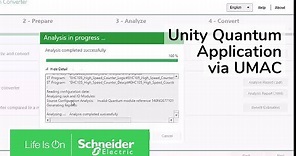 Converting Unity Quantum Application to Modicon M580 via UMAC | Schneider Electric Support