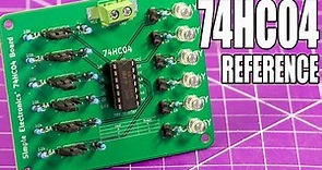 74HC04 | Hex Inverter Logic Chip | Reference Series