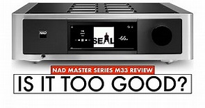 FINALLY! NAD M33 Review - AMPLIFIER with HDMI NAD Integrated Amplifier