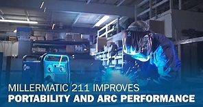 Millermatic 211 Improves Portability and Arc Performance