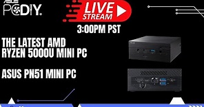 The latest AMD RYZEN 5000U mini PC - ASUS PN51