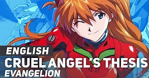 Evangelion - Cruel Angel s Thesis (FULL Opening) | ENGLISH ver | AmaLee