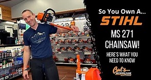 So You Own A... Stihl MS 271 Chainsaw