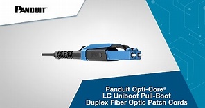Panduit Opti-Core® LC Uniboot Pull-Boot Duplex Fiber Optic Patch Cords