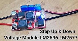 How to install Step Up Step Down Voltage Module LM2596 LM2577 Boost Buck Converter?