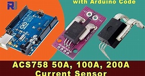 Using Allegro ACS758 Current Sensor with Arduino for 50A to 200A