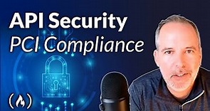 API Security for PCI Compliance (Data Security Standard)