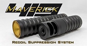 Maverick Recoil Suppression System