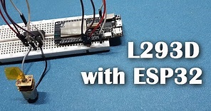 How to use L293D motor driver with ESP32