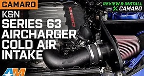 2016-2023 Camaro SS K&N Series 63 AirCharger Cold Air Intake Review & Install