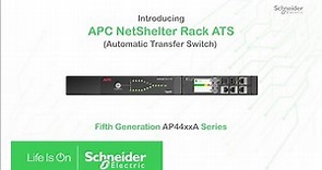 APC NetShelter Rack Automatic Transfer Switch (ATS) - Fifth Generation AP44xxA Series
