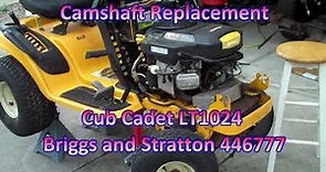 Cub Cadet LT1024 Camshaft Replacement, Briggs and Stratton 446777 24HP