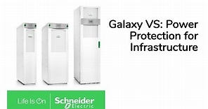 Discover Galaxy VS 3-Phase UPS | Schneider Electric