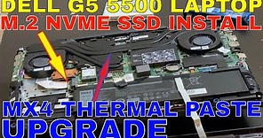 How to Install SSD M.2 NVME | Dell G5 15 5500 G3 Gaming Laptop | CPU GPU MX4 Thermal Paste Install