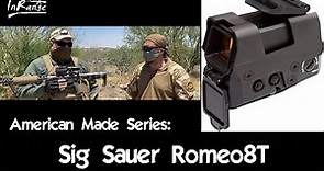 Sig Sauer Romeo 8T - American Made Series