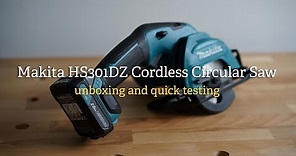 Makita HS301D CXT 85mm Cordless Circular Saw unboxing and quick testing + how to reduce tear-out