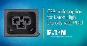 C39 outlet option for Eaton High Density rack PDU