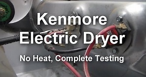 Kenmore Electric Dryer - Not Heating, What to Test and How to Test