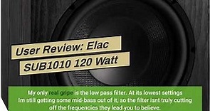 User Review: Elac SUB1010 120 Watt 10 Powered Subwoofer, Black, SUB1010-BK