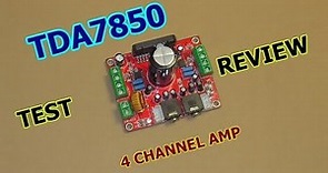 TDA7850 four channel audio amplifier test and review