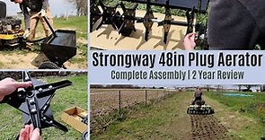 Strongway 48in Plug Aerator: Complete Build | 2 Year Review