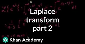 Laplace transform 2 | Laplace transform | Differential Equations | Khan Academy