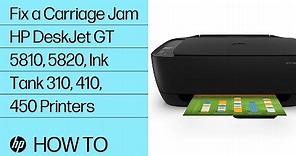 Fixing a Carriage Jam | HP DeskJet GT 5810, 5820, Ink Tank 310, 410, 450 Printers | HP Support